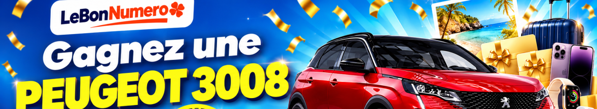 Gagnez une Peugeot 3008 avec LeBonNumero